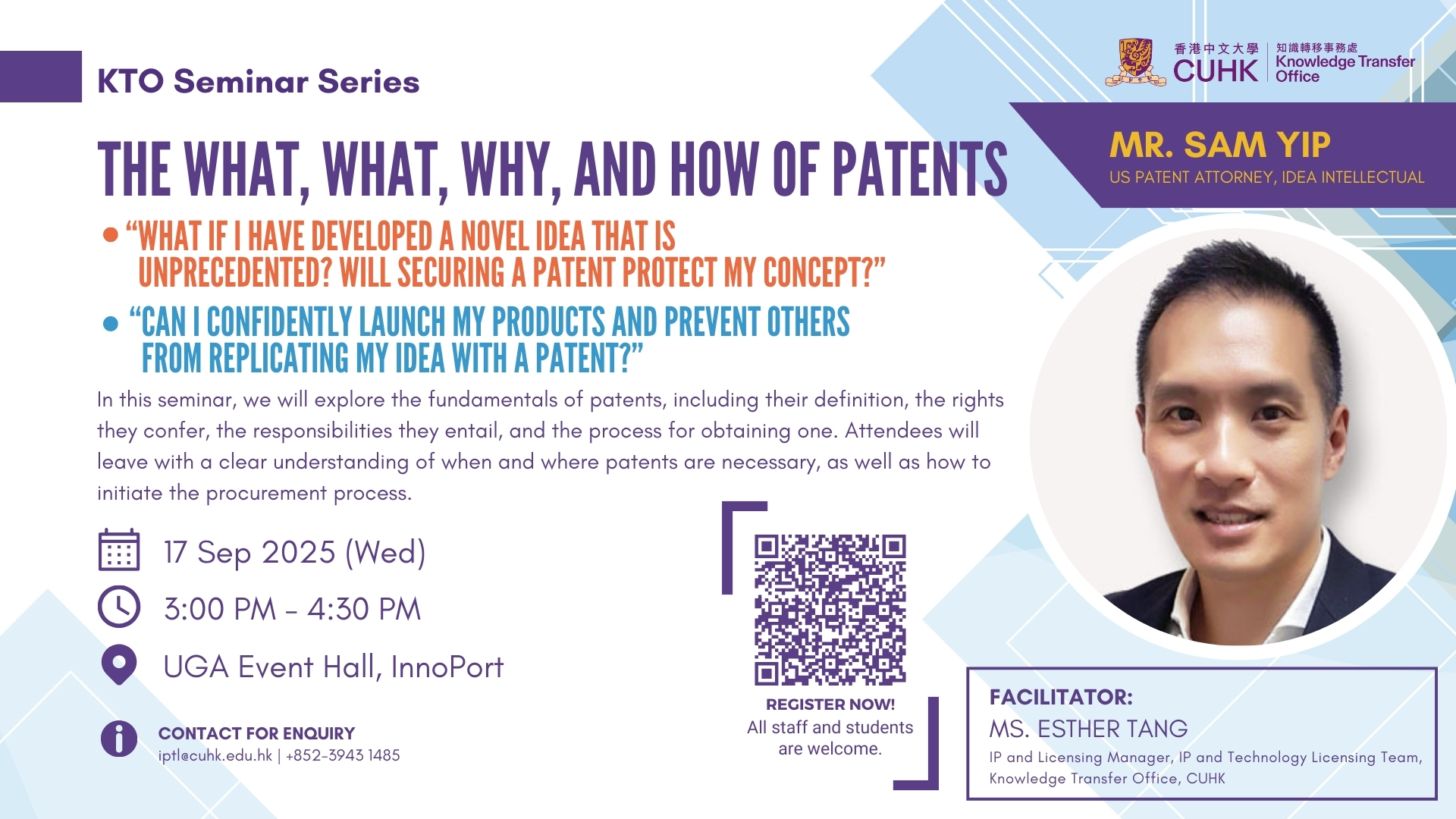 KTO Seminar | The What, What, Why, and How of Patents (17 Sep 2025)